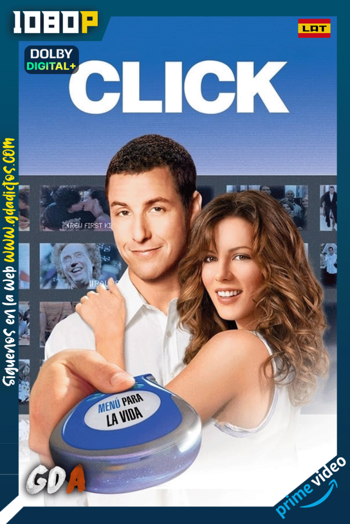 Click: Perdiendo el Control (2006) AMZN WEB-DL [1080p] [Lat – Ing – Por – Cas]