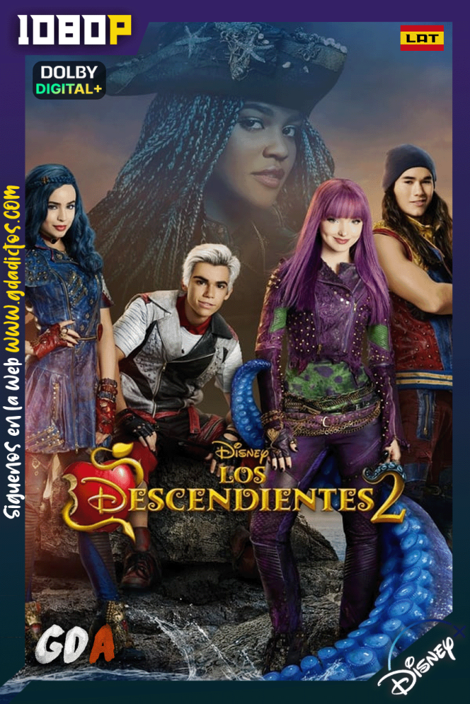 Los Descendientes 2 (2017) DSNP WEB-DL 1080p [Lat – Ing – Por]