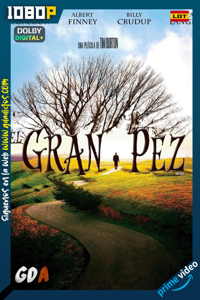 El Gran Pez (2004) AMZN WEB-DL [1080p] [Lat – Ing – Por – Cas]