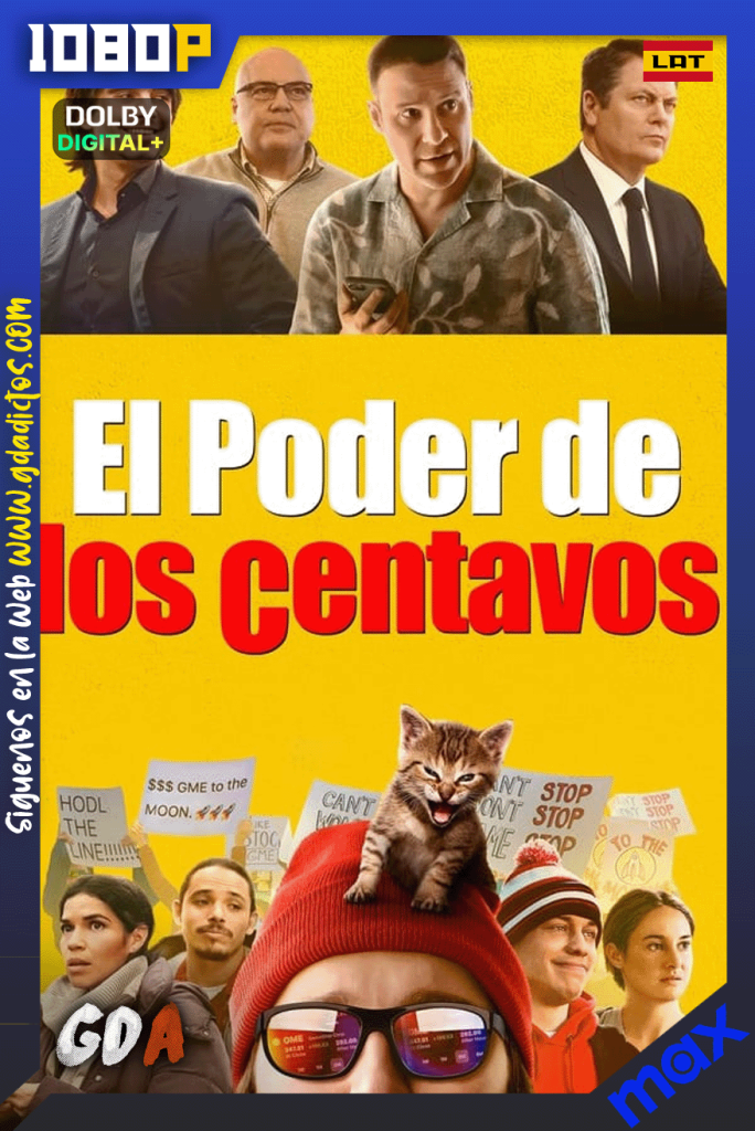 El Poder de los Centavos (2023) MAX WEB-DL [1080p] [Lat – Ing – Por]