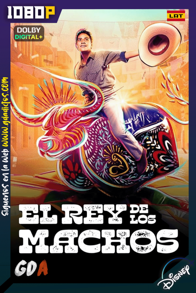 El rey de los machos (2024) DSNP 1080p [Lat] #1Temporada [08/08]