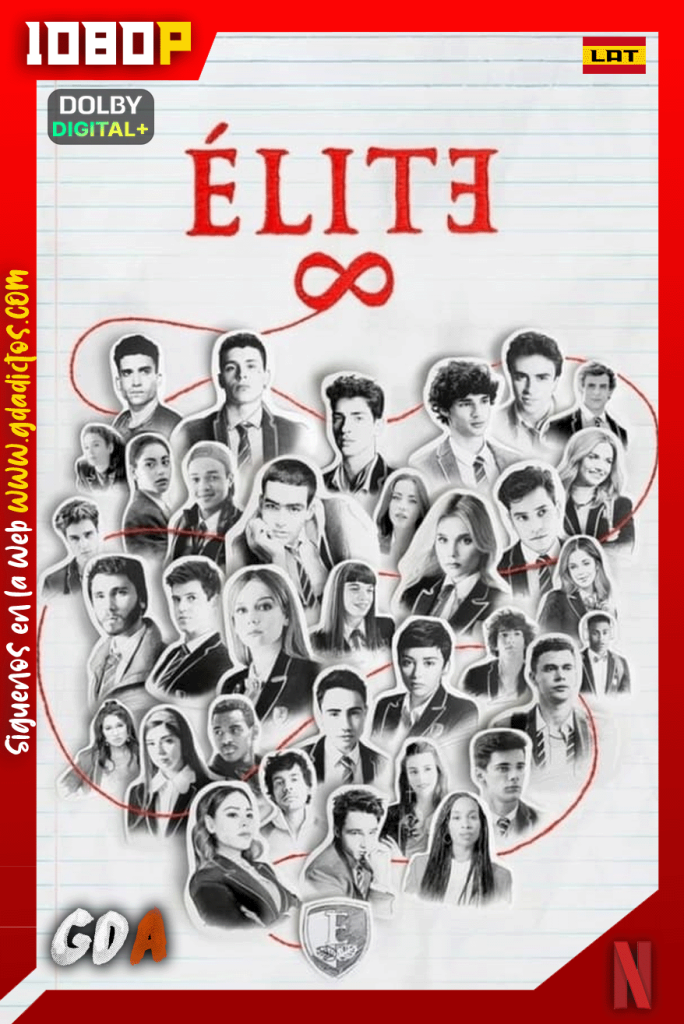 Élite (2018) NF 1080p [Lat – Ing – Por – Cas] #8Temporadas [64/64]