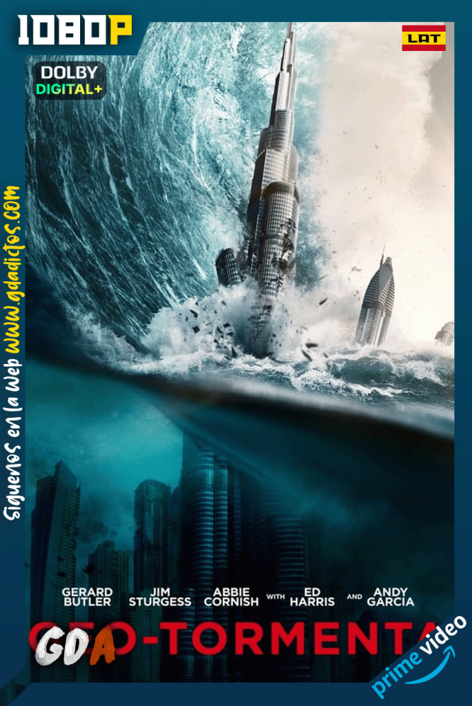 Geo-Tormenta (2017) AMZN WEB-DL [1080p] [Lat – Ing – Por – Cas]