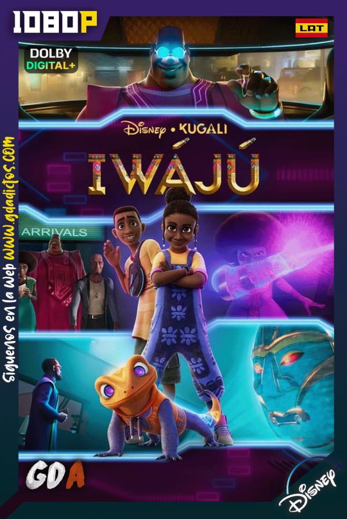 Iwájú (2024) DSNP 1080p [Lat – Ing – Por – Cas] #1Temporada [06/06]