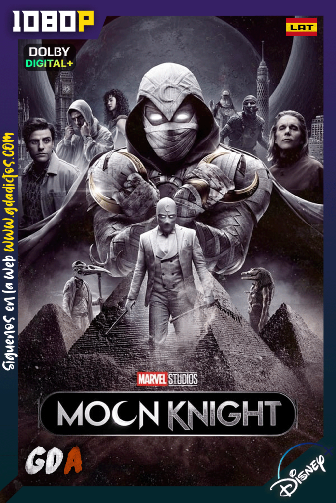 Moon Knight (2022) DSNP 1080p [Lat – Ing – Por – Cas] #1Temporada [06/06]