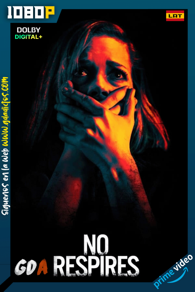 No respires (2016) AMZN WEB-DL [1080p] [Lat – Ing – Por – Cas]