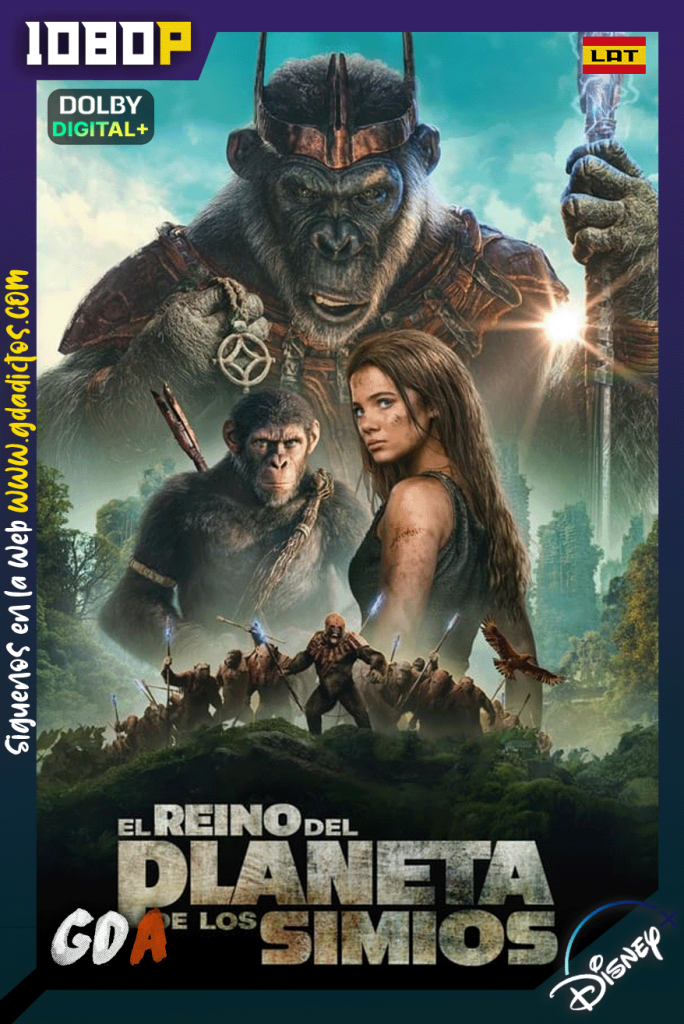 El Planeta De Los Simios: Nuevo Reino (2024) DSNP WEB-DL [1080p] [Lat – Ing – Por – Cas]
