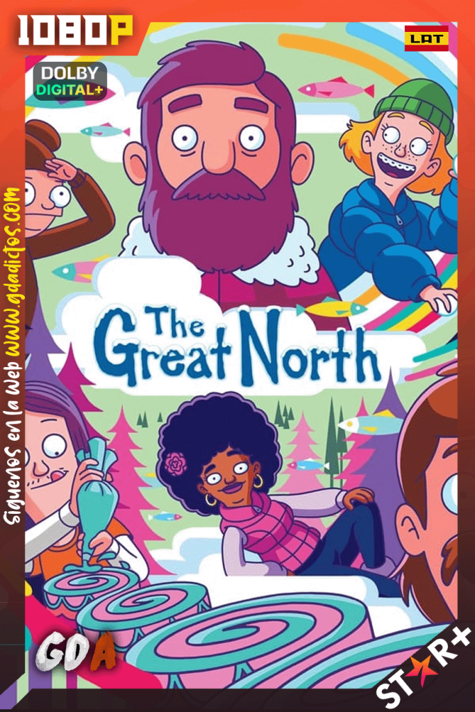 The Great North (2021) STRP 1080p [Lat – Ing – Por – Cas] #3Temporadas [55/55]
