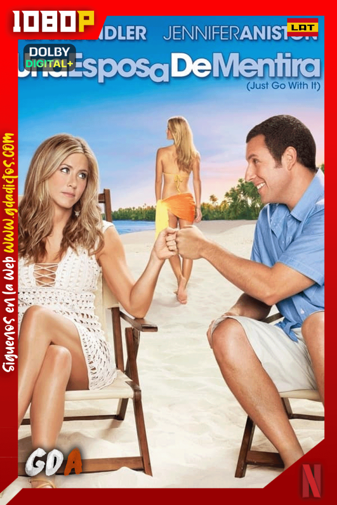 Una esposa de mentira (2011) NF WEB-DL [1080p] [Lat – Ing – Por – Cas]