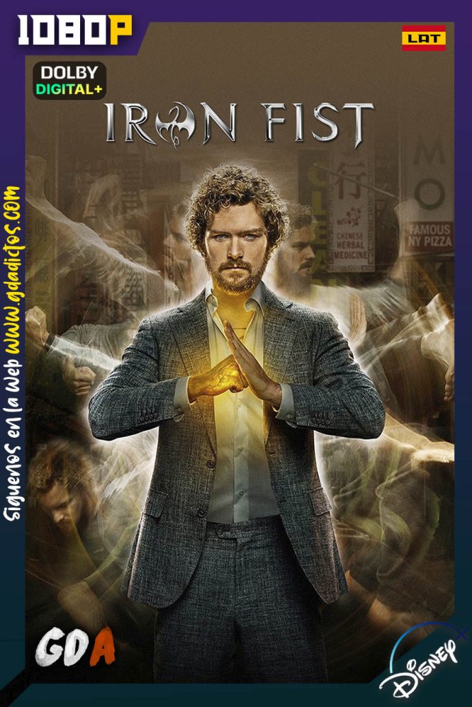 Iron Fist (2017) DSNP WEB-DL 1080p [Lat – Ing – Por – Cas] #2Temporadas [23/23]