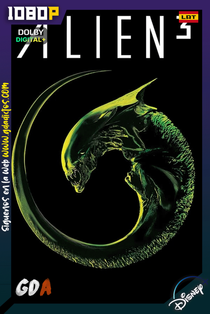 Alien³ (1992) DSNP WEB-DL [1080p] [Lat – Ing – Por – Cas]
