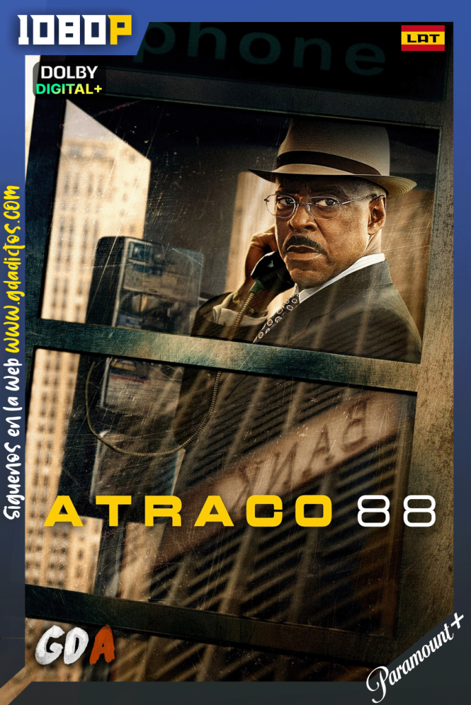 Atraco 88 (2023) PMNP WEB-DL [1080p] [Lat – Ing – Por]