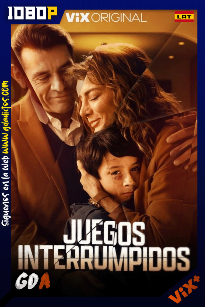 Juegos Interrumpidos (2024) ViX 1080p [Lat] #1Temporada [10/10]