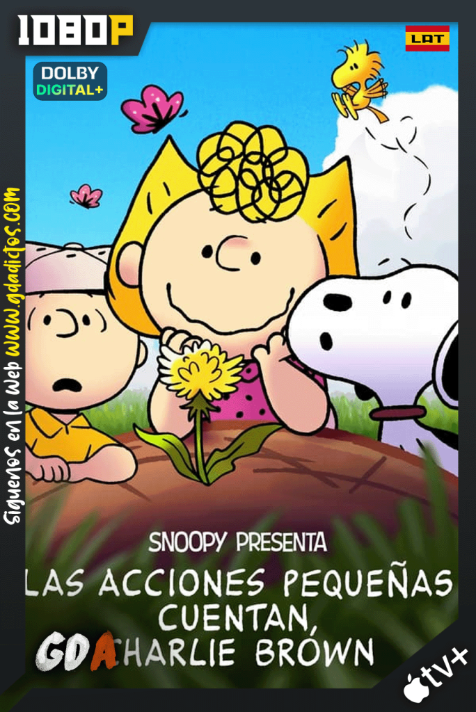 Snoopy presenta: Las acciones pequeñas cuentan, Charlie Brown (2022) ATVP WEB-DL 1080p [Lat – Ing – Por – Cas]