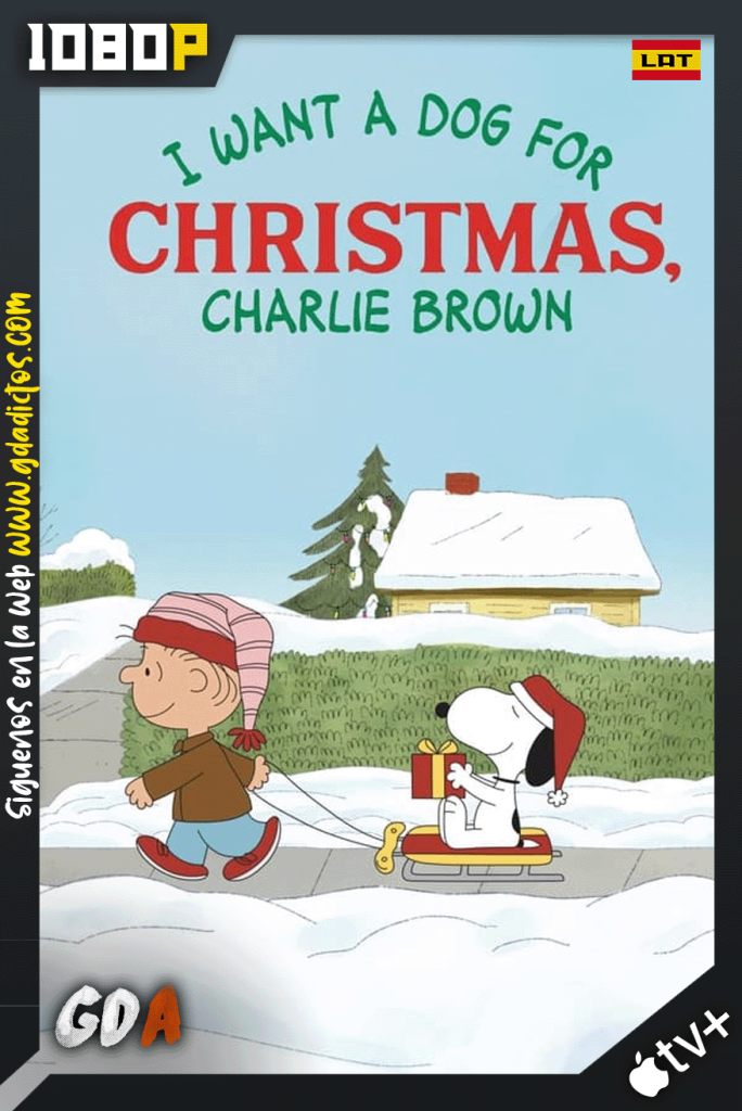 Quiero un perro para Navidad, Charlie Brown (2003) ATVP WEB-DL 1080p [Lat – Ing – Por – Cas]