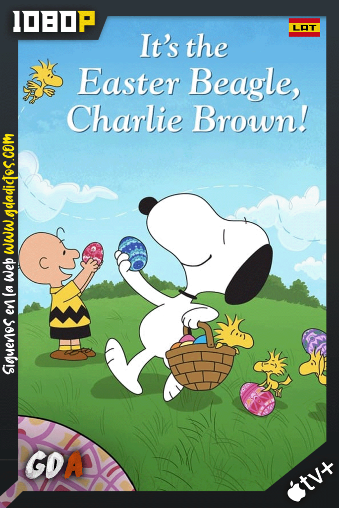 ¡Es el sabueso de Pascua, Charlie Brown! (1974) ATVP WEB-DL 1080p [Lat – Ing – Por – Cas]