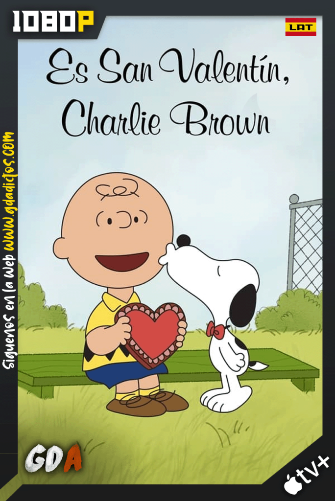 Es San Valentín, Charlie Brown (2002) ATVP WEB-DL 1080p [Lat – Ing – Por – Cas]