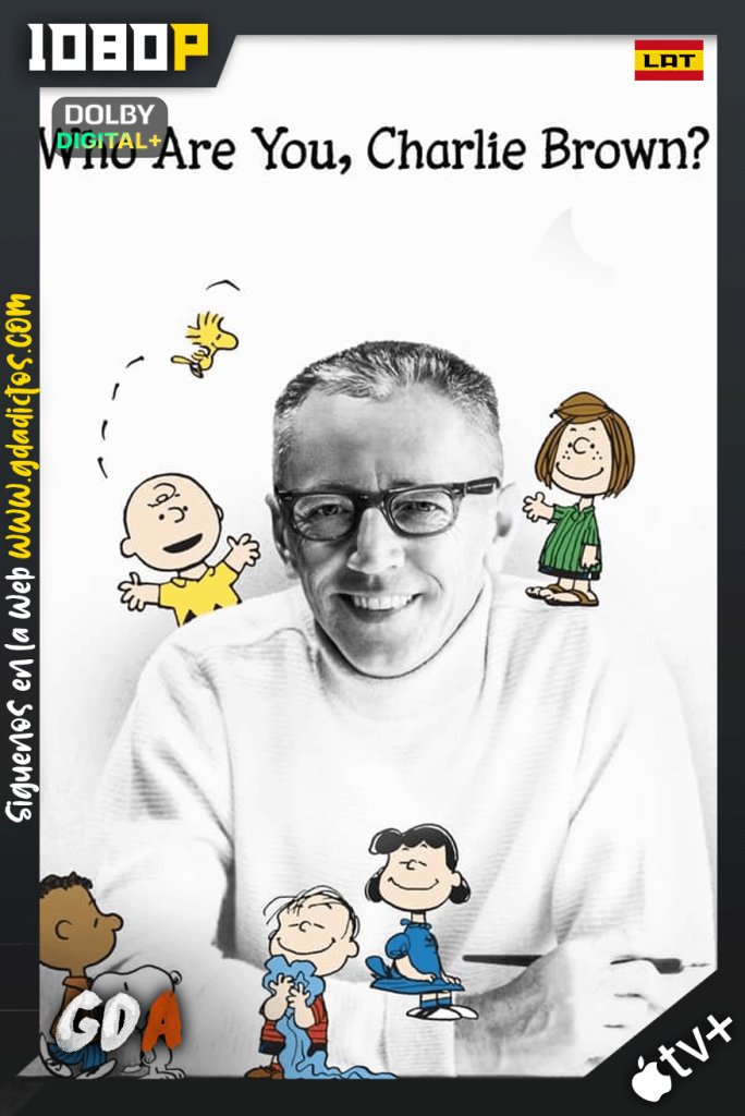 ¿Quién eres, Charlie Brown? (2021) ATVP WEB-DL 1080p [Lat – Ing – Por – Cas]
