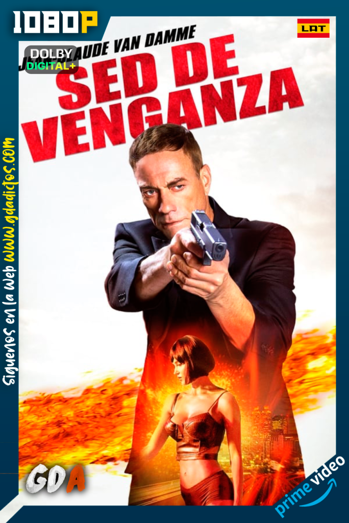 Sed de Venganza (2017) AMZN WEB-DL 1080p [Lat – Ing – Cas – Por]