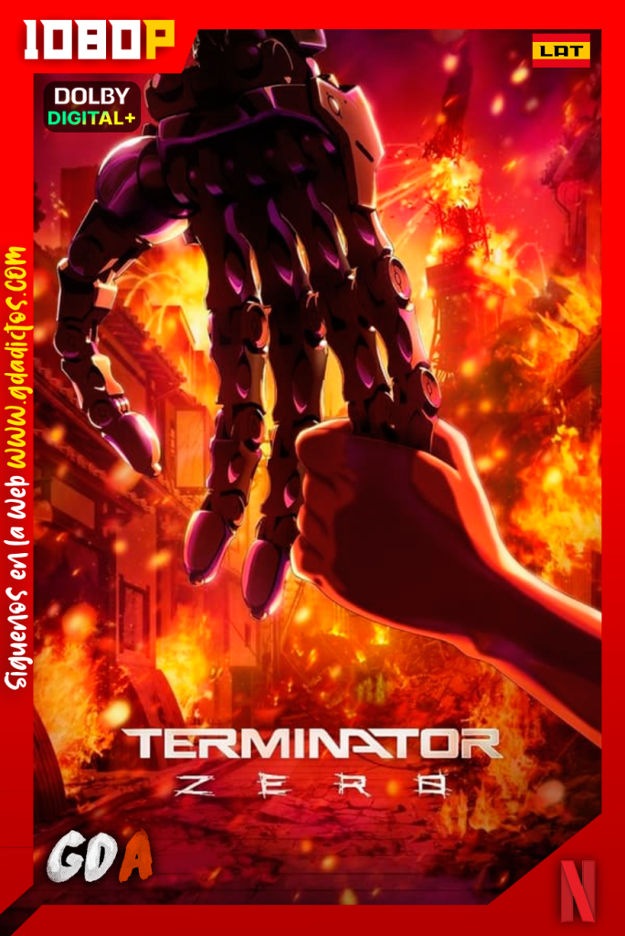 Terminator Zero (2024) NF WEB-DL 1080p [Lat – Jap – Ing – Cas – Por] #1Temporada