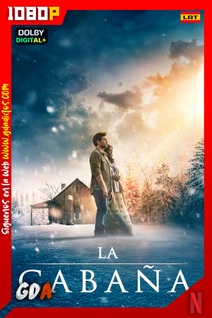 La Cabaña (2017) NF WEB-DL [1080p] [Lat – Ing – Por – Cas]
