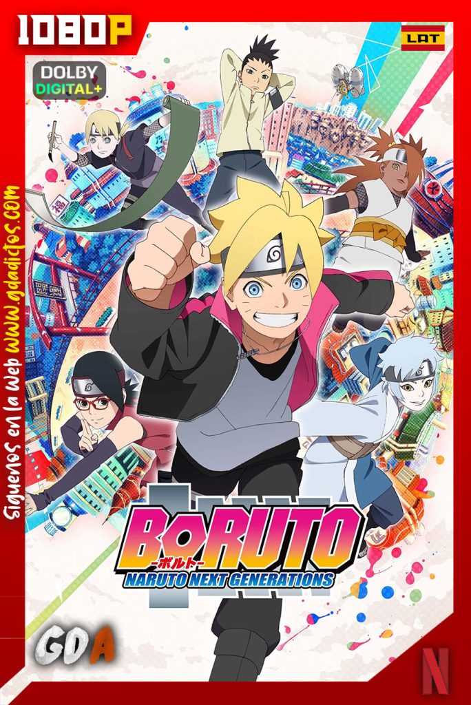 Boruto Naruto Next Generations (2017) NF WEB-DL 1080p [Lat – Jap – Ing – Por] #16Temporadas [232/232]