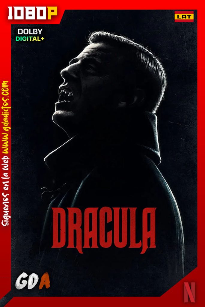Dracula (2020) NF WEB-DL 1080p [Lat – Ing – Por – Cas] #1Temporada [03/03]