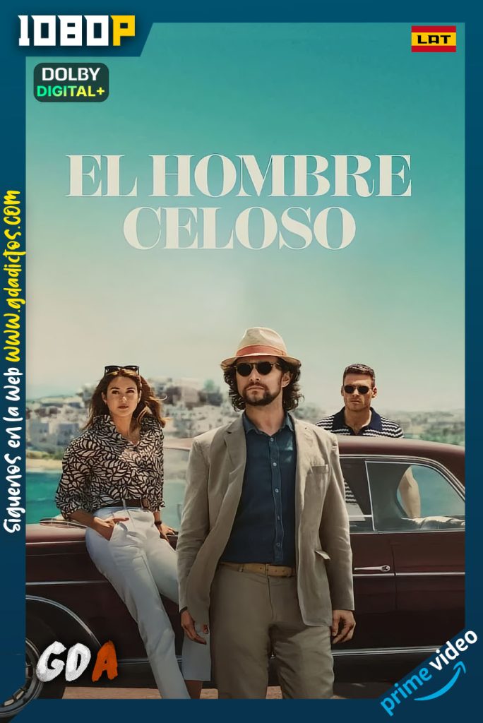El Hombre Celoso (2024) AMZN WEB-DL 1080p [Lat – Ing – Por – Cas]