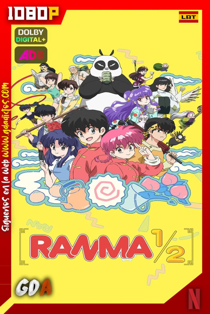 Ranma1/2 (2024) NF WEB-DL 1080p [Lat – LatAD – Jap – JapAD – Ing – Por – Cas] #Temporada1 [09/12]