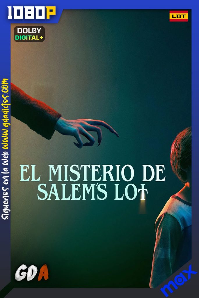 El Misterio de Salem’s Lot (2024) MAX WEB-DL 1080p [Lat – Ing – Por – Cas]