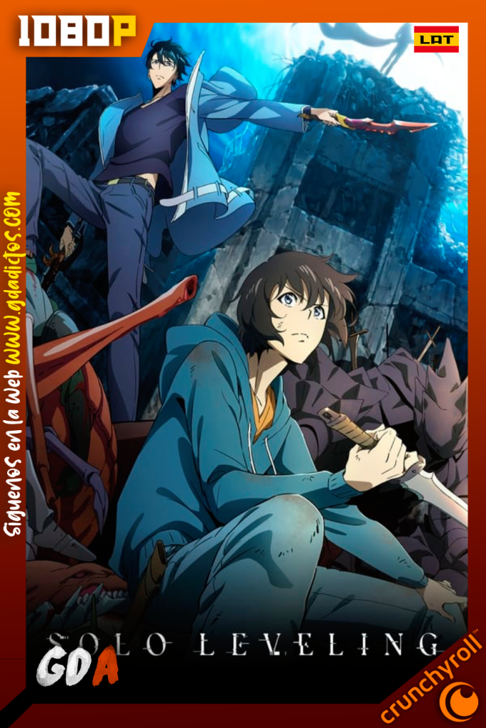 Solo Leveling (2024) CR WEB-DL 1080p [Lat – Jap – Ing – Cas – Por] #1Temporada