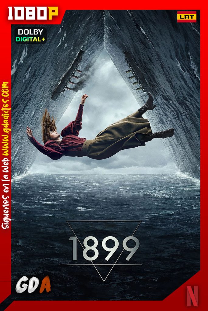 1899 (2022) NF WEB-DL 1080p [Lat – Ing – Por – Cas] #1Temporada [08/08]