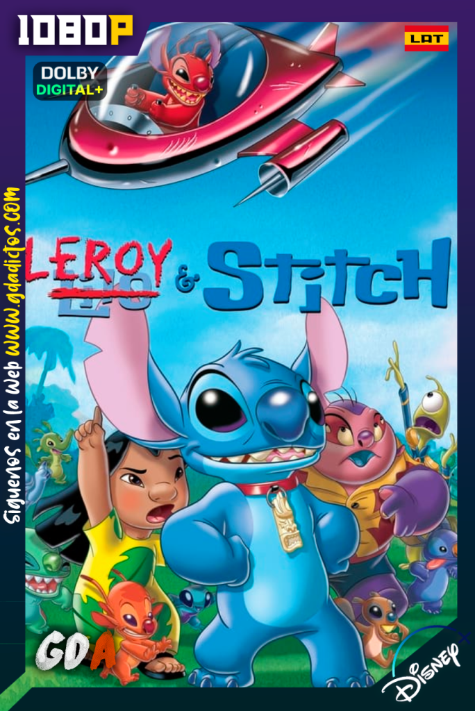 Leroy y Stitch (2006) DSNP WEB-DL [1080p] [Lat – Ing – Por – Cas]