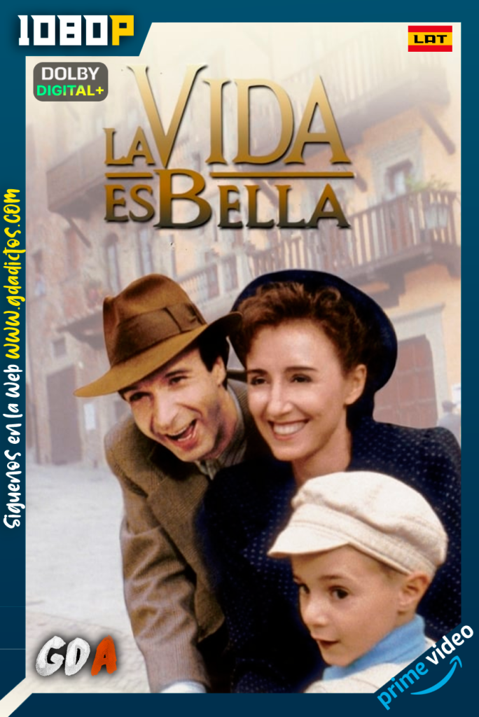 La Vida es Bella (1998) AMZN WEB-DL [1080p] [Lat – Ita – Por – Cas]