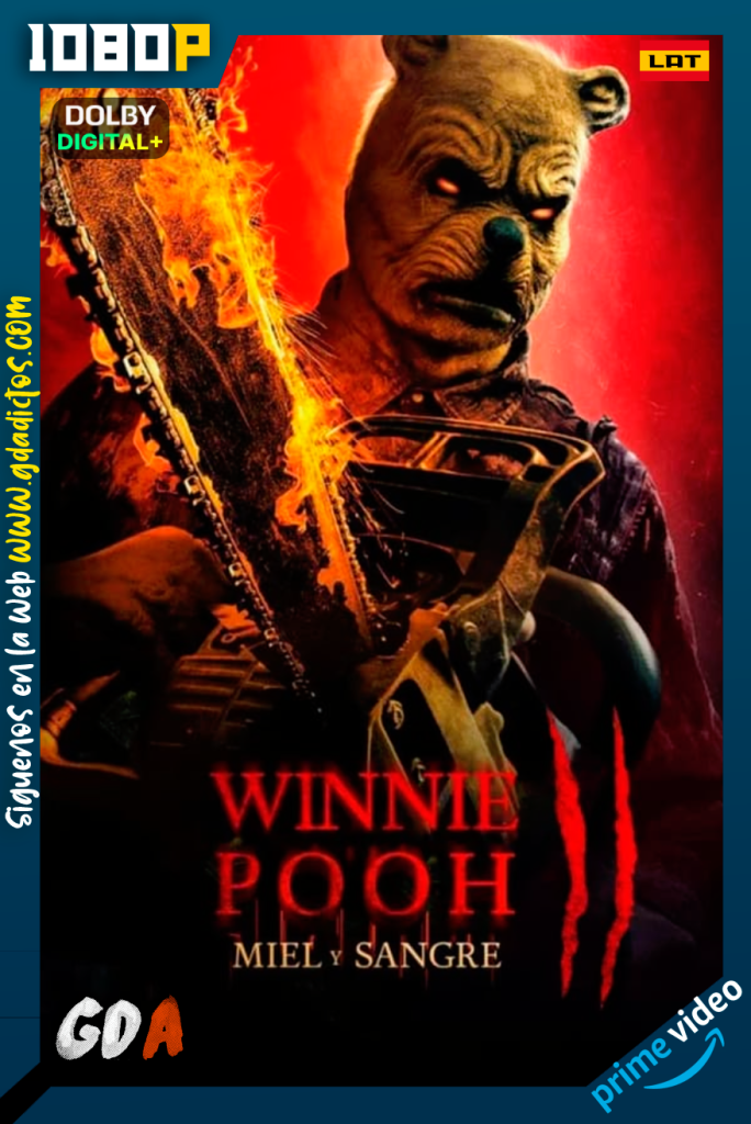 Winnie The Pooh: Miel y Sangre 2 (2024) AMZN WEB-DL [1080p] [Lat – Ing – Por]