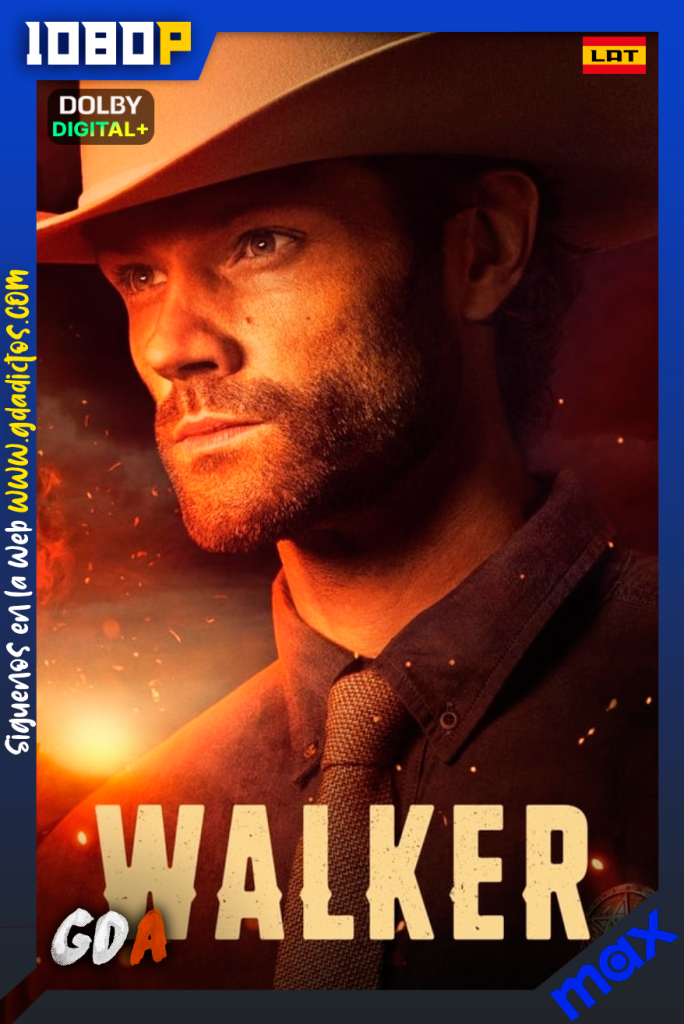 Walker (2021) MAX 1080p [Lat – Ing – Por] #4Temporadas [69/69]