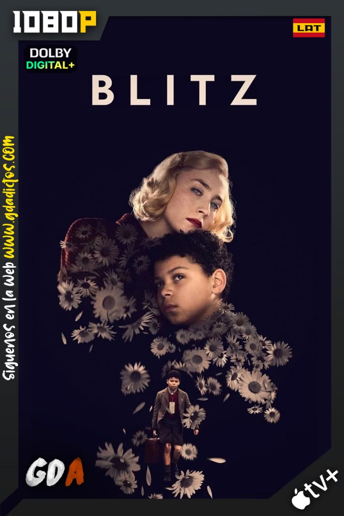 Blitz (2024) ATVP WEB-DL 1080p [Lat – Ing – Por – Cas]