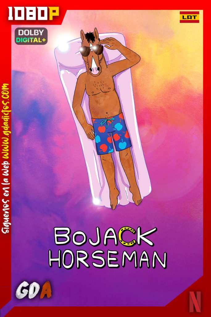 BoJack Horseman (2014) NF WEB-DL 1080p [Lat – Ing – Por – Cas] #6Temporadas [76/76]