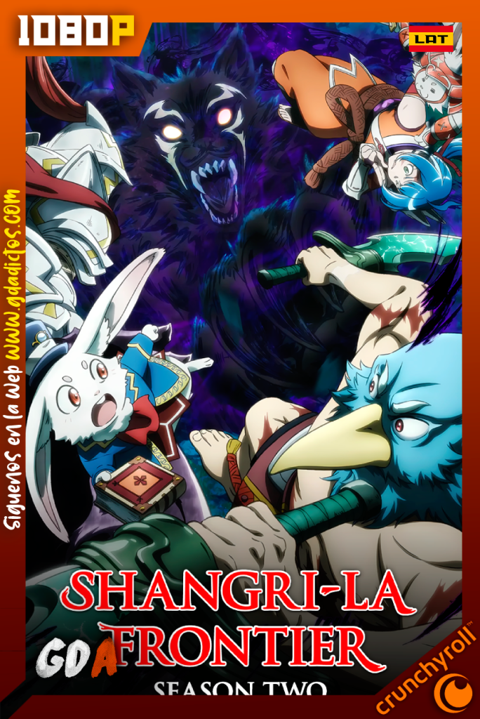 Shangri-La Frontier (2023) CR WEB-DL 1080p [Lat – Jap – Ing – Por] #Temporada2 [04/25]