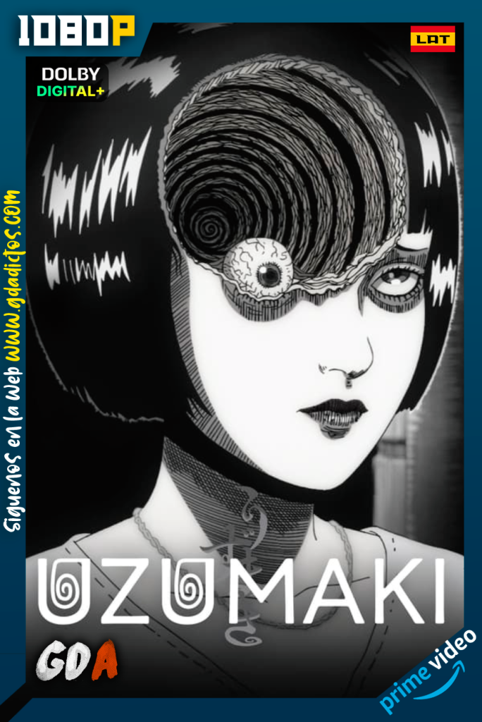 Uzumaki (2024) AMZN WEB-DL 1080p [Lat – Jap – Ing – Por] #1Temporada