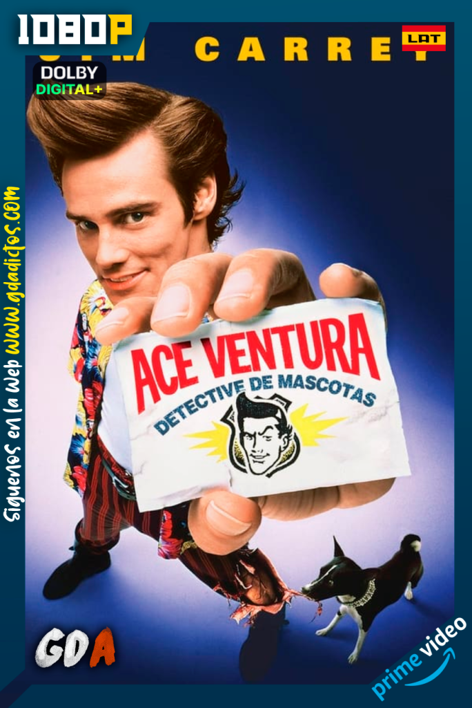 Ace Ventura: Detective de Mascotas (1994) AMZN WEB-DL [1080p] [Lat – Ing – Por]