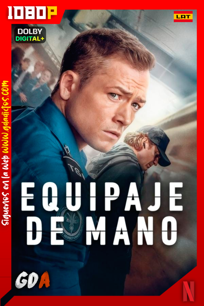 Equipaje de Mano (2024) NF WEB-DL [1080p] [Lat – Ing – Por – Cas]
