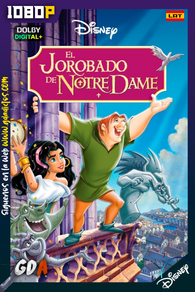 El Jorobado de Notre Dame (1996) DSNP WEB-DL [1080p] [Lat – Ing – Por – Cas]