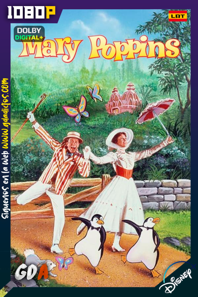 Mary Poppins (1964) DSNP WEB-DL [1080p] [Lat – Ing – Por – Cas]
