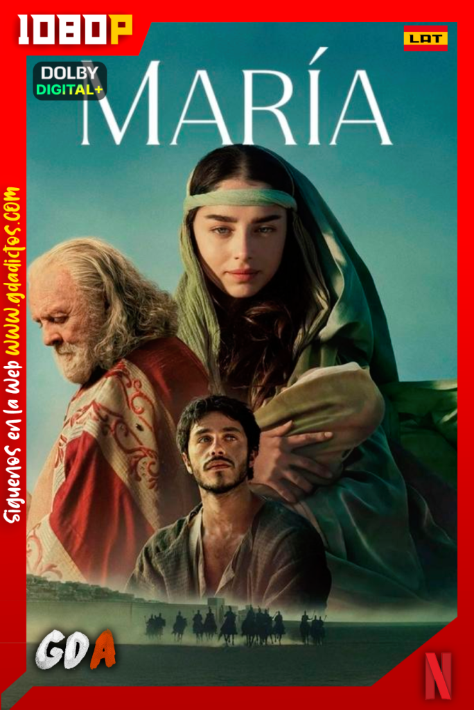 María (2024) NF WEB-DL [1080p] [Lat – Ing – Por – Cas]
