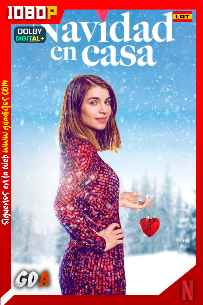 Navidad en Casa (2019) NF 1080p [Lat – Nor – Ing – Por – Cas] #2Temporadas [12/12]