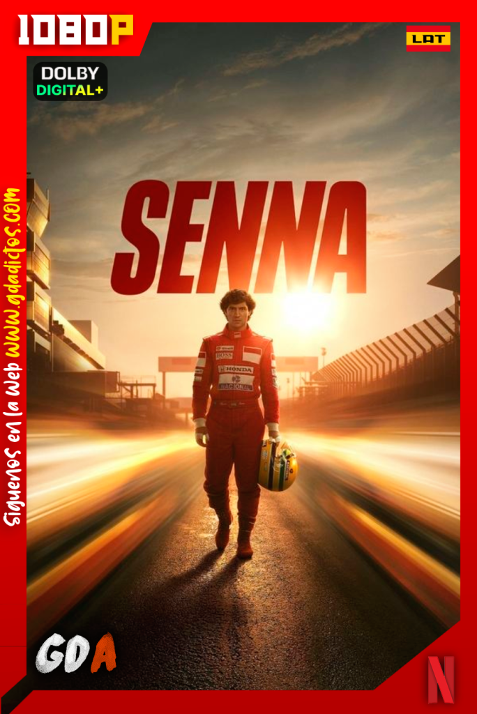 Senna (2024) NF 1080p [Lat – Ing – Por – Cas] #1Temporada [06/06]