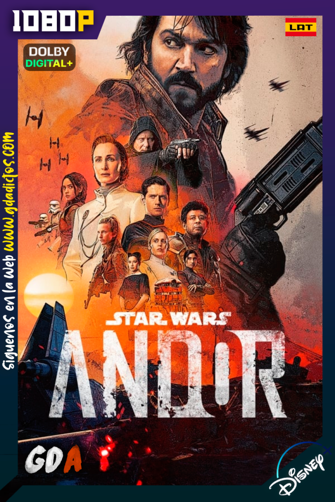 Star Wars: Andor (2022) DSNP 1080p [Lat – Ing – Por – Cas] #1Temporada [12/12]