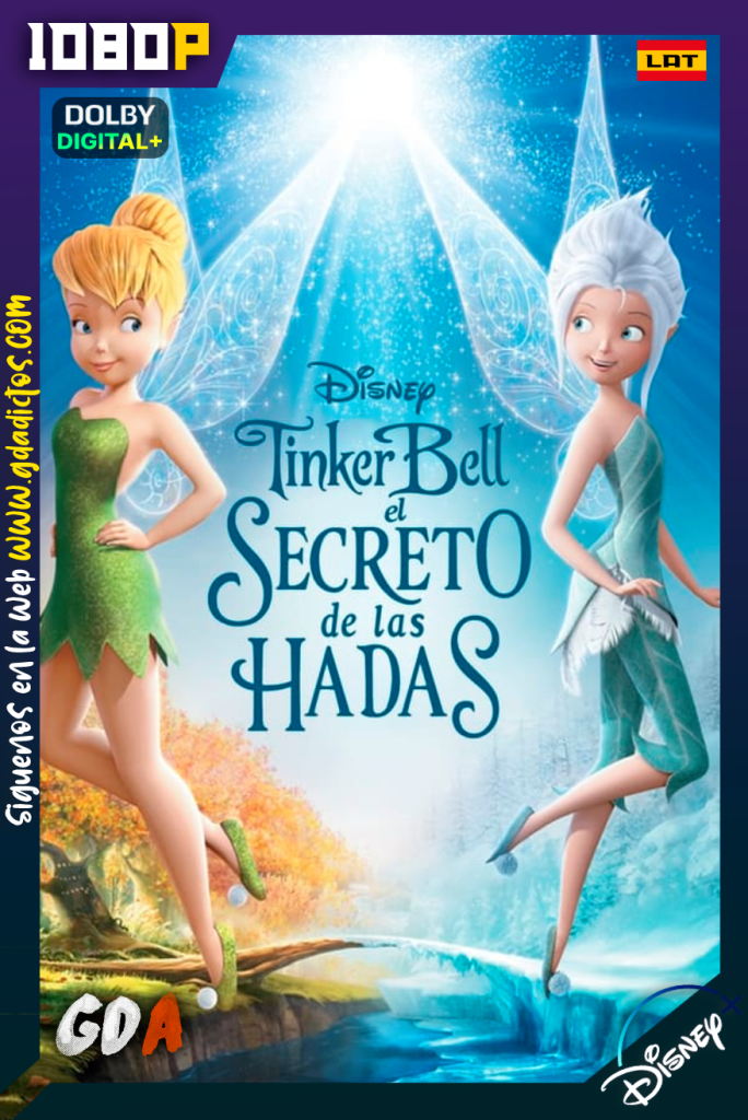 Tinker Bell y El Secreto de las Hadas (2012) DSNP WEB-DL [1080p] [Lat – Ing]
