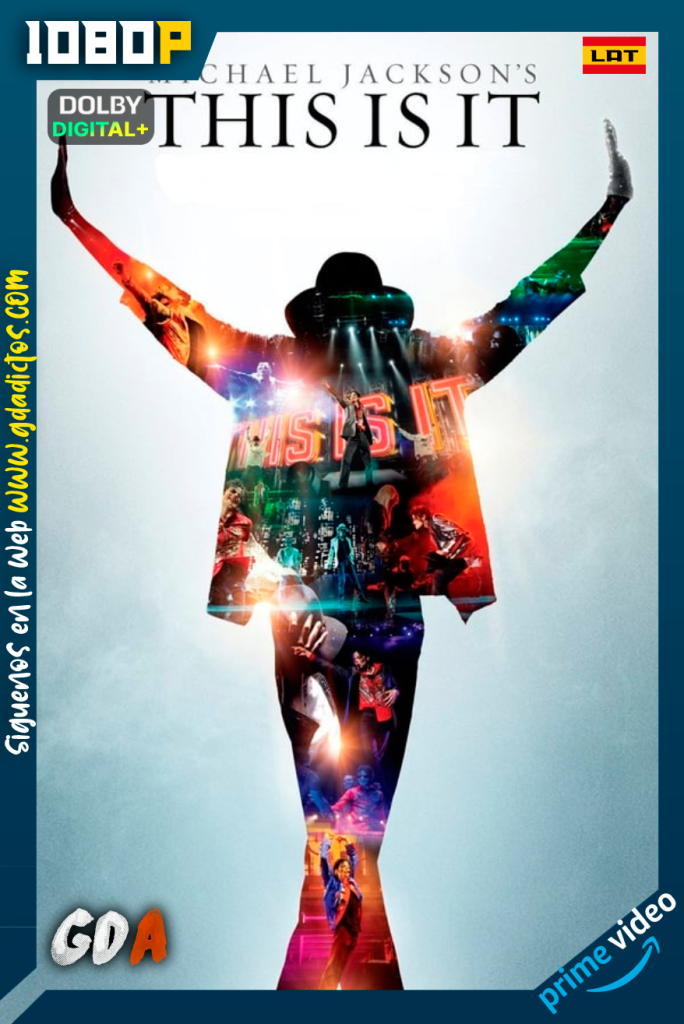 Michael Jackson: This Is It (2009) AMZN WEB-DL [1080p] [Lat – Ing]